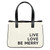 Mini Holiday Canvas Tote - Live, Love, Be Merry