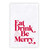 Face to Face Napkin Set- Eat, Drink & Be Merry