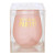 Jumbo Stemless Wine Glass - Everyday is a Party