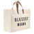 Canvas Tote - Blessed MAMA