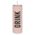 Skinny Tumbler with Straw - Drink
