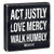 Box Sign - Act Justly Love Mercy Walk Humbly - 8" Sq