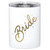 Stainless Steel Tumbler  - Bride