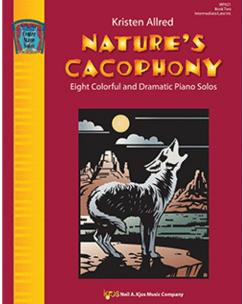 Nature's Cacophany Book 2 (Intermediate Piano Solos)