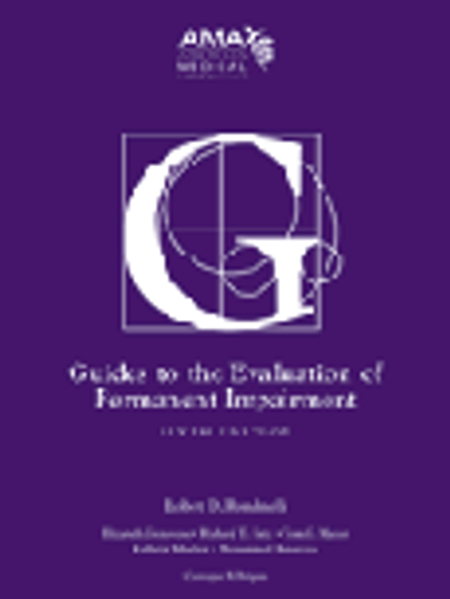AMA Guides to the Evaluation of Permanent Impairment 6th  Edition