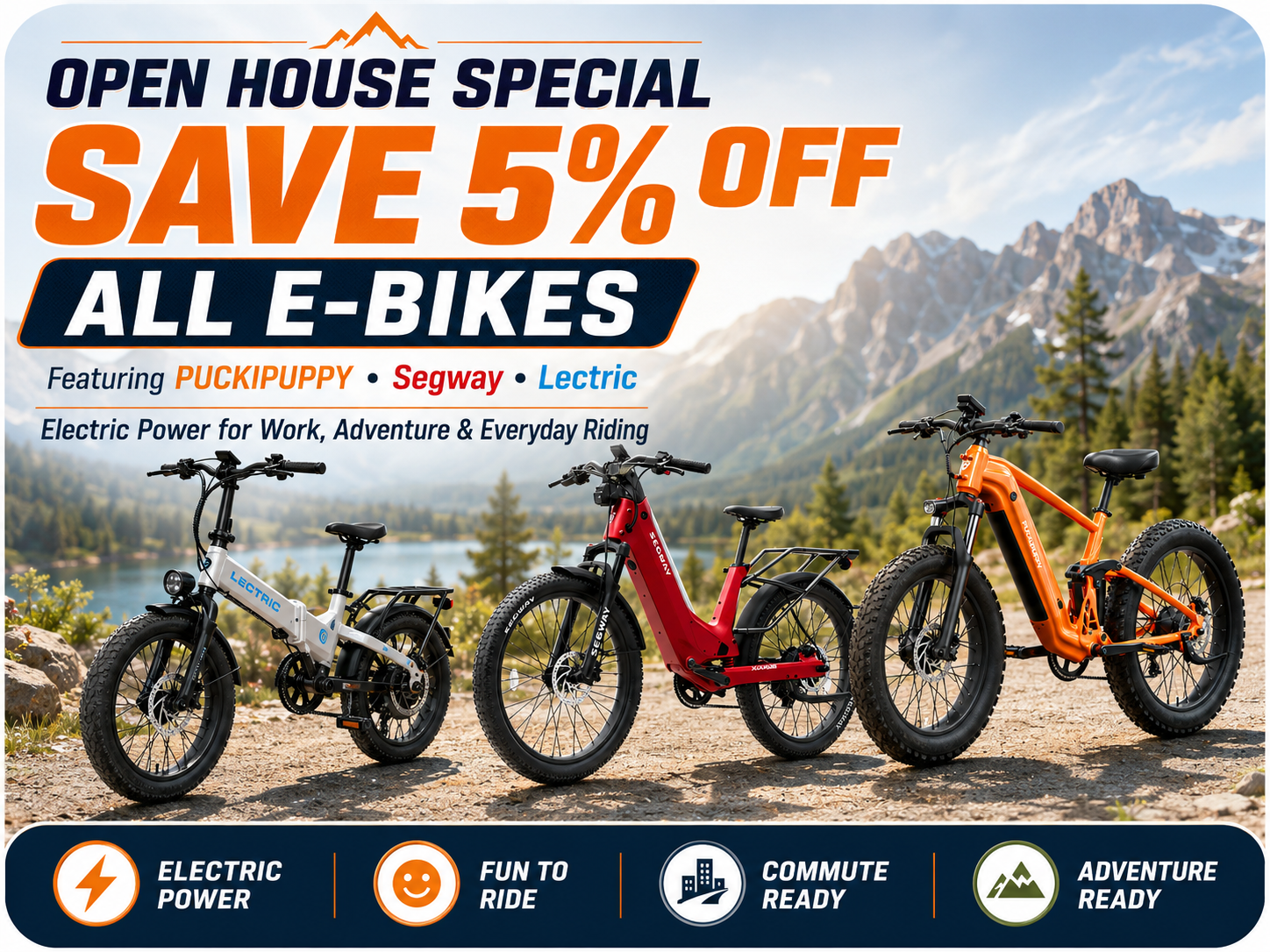 Additional 5 percent off current retail pricing on qualifying e-bikes during OUTDOORICA Open House