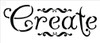 Create - Word Stencil - Whimsical Embellished - 17" x 7"