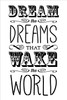 Dreams That Wake the World - Word Stencil - 11" x 16"