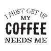 My Coffee Needs Me Word Art Stencil 15" X 15"