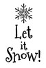 Let It Snow Stencil with Snowflake Word Art - 8" X 12"