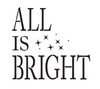 All is Bright - Word Stencil - 20" x 18"- STCL1150_3