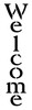 Welcome - Vintage Serif - Vertical - 2" x 7" Word Stencil - STCL1199_1