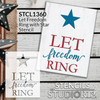 Let Freedom Ring - with Star - 4" x 6" - STCL1360_1 by StudioR12