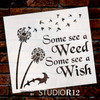 Some See A Wish - Art Stencil - 11" x 10" - STCL1442_1