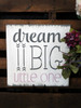 Dream Big Little One Art and Word Stencil - 7" x 8" - STCL1464_1 - by StudioR12