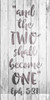 And the Two Shall Become One - Word Stencil - 6" x 12" - STCL1580_1 by StudioR12