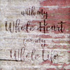 With My Whole Heart - Word Stencil - 8" x 8" - STCL1585_1 by StudioR12