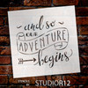 And So Our Adventure Begins - Word Stencil - 17" x 17" - STCL1588_4 by StudioR12