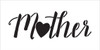 Mother - Heart - Word Art Stencil - 12" x 6" - STCL1949_2 - by StudioR12