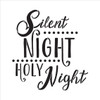 Silent Night - Funky - Word Art Stencil - 14" x 15" - STCL2007_3 - by StudioR12