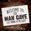 Welcome - Man Cave - Word Stencil - 12" x 8" - STCL1890_1 - by StudioR12