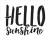 Hello Sunshine - Hand Brushed Script - Word Stencil - 15" x 12" - STCL1879_2 - by StudioR12