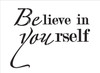 BElieve in YOUrself - Word Stencil - 13" x 10" - STCL2097_2 - by StudioR12