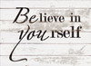 BElieve in YOUrself - Word Stencil - 24" x 18" - STCL2097_5 - by StudioR12