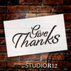 Give Thanks - Festive - Word Stencil - 10" x 6" - STCL2103_1 - by StudioR12