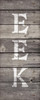 Eek - Vertical - Word Stencil - 8" x 24" - STCL2111_5 - by StudioR12