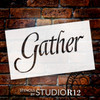 Gather - Graceful  - Word Stencil - 30" x 17" - STCL2154_5 - by StudioR12