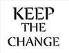 Keep The Change - Word Stencil - 12" x 10" - STCL1854_2 - by StudioR12