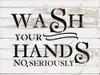 Wash Your Hands - Bold - Word Art Stencil - 16" x 12" - STCL2163_2 - by StudioR12