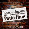 Relax & Unwind You're On Patio Time Stencil by StudioR12 - Inspirational Word Art - 16" x 8" - STCL2444_2