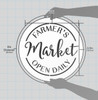 Farmer's Market Open Daily Stencil by StudioR12 - Country Word Art - 12" Round - STCL2456_2