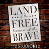 Land of the Free Because of the Brave Stencil by StudioR12 -  Patriotic Word Art - 17" x 22" - STCL2401_3