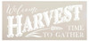 Welcome Harvest - Time to Gather Stencil with Wheat by StudioR12 Reusable Word Template for Painting on Wood DIY Home Decor Thanksgiving Signs Fall Autumn Mixed Media Select Size