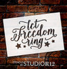 Let Freedom Ring Stencil with Stars by StudioR12 Script Style Reusable Word Template for Painting on Wood DIY Home and Porch Decor Patriotic Americana 4th of July Mixed Media Select Size