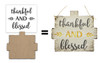 Thankful And Blessed Sign Surface & Stencil Set - Small - CMBN408_1