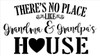 There is No Place Like Grandma and Grandpa's House - by StudioR12 | Word Stencil - Reusable Mylar Template | Acrylic- Chalk - Mixed Media | Mothers Day - DIY Home Decor - STCL2654