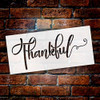 Thankful Scripted Inspired Stencil by StudioR12 | Wood Signs | Word Art Reusable | Family Dining Room | Painting Chalk Mixed Media Multi-Media | Use for Journaling, DIY Home - Choose Size