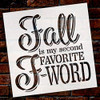 Fall is My Second Favorite F-Word Italic Font Stencil by StudioR12 | Wood Signs | Word Art Reusable | Family Dining Room | Painting Chalk Mixed Media Multi-Media | DIY Home - Choose Size