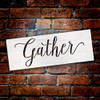 Gather Script Stencil by StudioR12 | Isabella Cursive | Script for Painting Wood Sign | Word Art Reusable | Family Dining | Painting Chalk Mixed Media Multi-Media | DIY Home - Choose Size