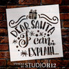 Dear Santa I Can Explain Stencil with Present by StudioR12 | DIY Fun Embellished Christmas Holiday Word Art Home Decor | Craft & Paint Wood Signs | Reusable Mylar Template | Select Size