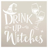 Drink Up Witches Stencil with Hat by StudioR12 | DIY Fun Halloween Wine Kitchen & Home Decor | Craft & Paint Wood Signs | Select Size