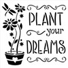 Plant Dreams Stencil by StudioR12 | Reusable Mylar Template | Paint Wood Sign | Flower - Dragonfly | Craft DIY Home Decor | Garden Gift - Outdoor - Porch | Select Size