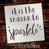 Season to Sparkle Stencil by StudioR12 | DIY Christmas Holiday Home Decor | Craft & Paint Wood Sign | Reusable Mylar Template | Bright Winter Cursive Script Gift | Select Size