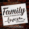 Family - Life Begins Love Never Ends Stencil by StudioR12 | DIY Home Decor | Craft & Paint Wood Sign | Reusable Mylar Template | Cursive Script Laurel Gift | Select Size