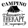 Camping Because Therapy is Expensive Stencil with Tent by StudioR12 | DIY Outdoor Adventure Home Decor | Craft Wood Signs | Select Size