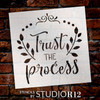 Trust The Process Script Stencil by StudioR12 | DIY Inspirational Home Decor | Craft & Paint Farmhouse Wood Signs | Select Size